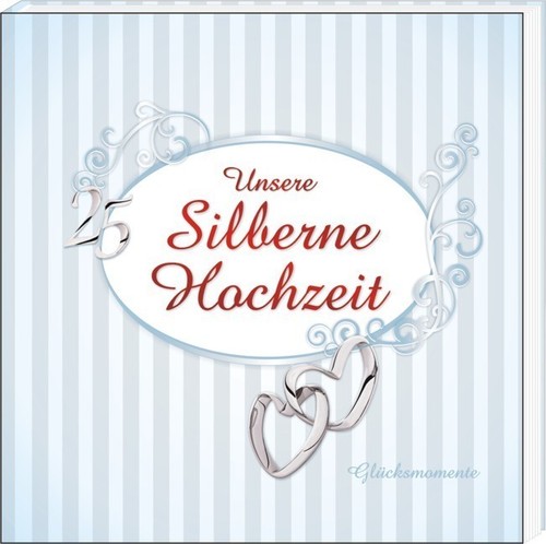 Unsere silberne hochzeit auch - hochzeit,